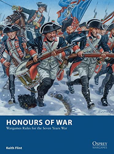Honours Of War: Wargames Rules For The Seven Years’ War