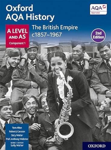 The British Empire C1857-1967 Student Book Second Edition
