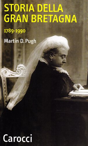 Storia Della Gran Bretagna 1789-1990