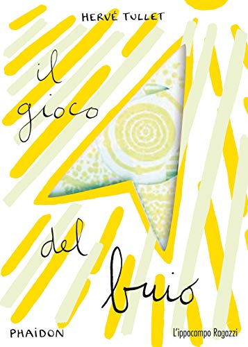 Il Gioco Del Buio. Ediz. Illustrata
