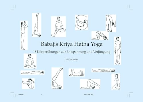 Babaji'S Kriya Hatha Yoga - 18 Körperübungen Der Entspannung