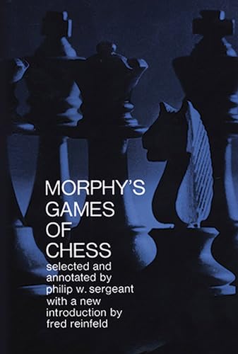 Morphy'S Games Of Chess
