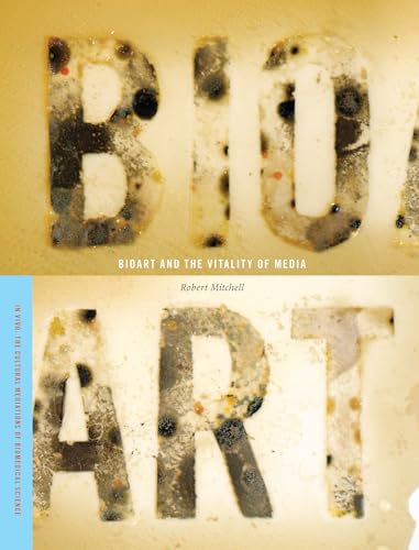 Bioart And The Vitality Of Media