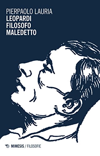 Leopardi Filosofo Maledetto