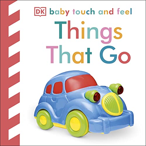 Baby Touch And Feel Things That Go