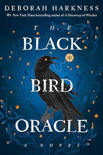 The Black Bird Oracle: A Novel: 5
