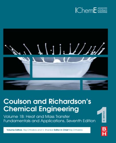 Coulson And Richardson'S Chemical Engineering: Volume 1B: Heat And Mass Transfer: Fundamentals And Applications