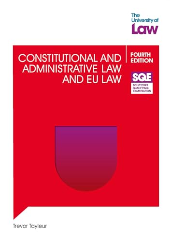Sqe - Constitutional And Administrative Law And Eu Law 4E