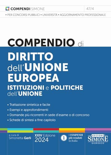 Compendio Di Diritto Dell'Unione Europea - Istituzione E Politiche Dell'Unione