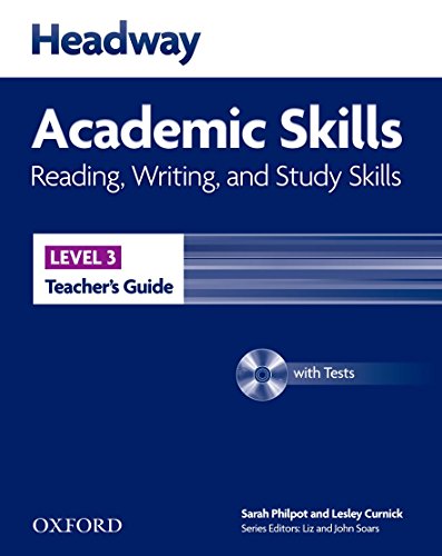 Headway Academic Skills: 3: Reading, Writing, And Study Skills Teacher'S Guide With Tests Cd-Rom