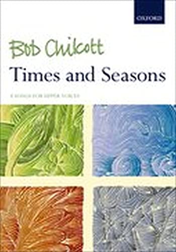 Times And Seasons: 8 Songs For Upper Voices