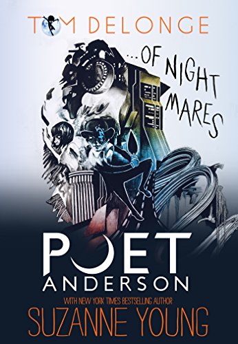 Poet Anderson... Of Nightmares: Volume 1