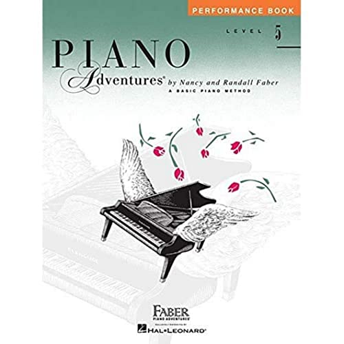 Piano Adventures Level 5 Performance Book: Performance Book - Level 5