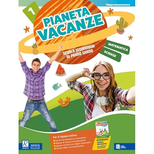 Pianeta Vacanze. Matematica E Scienze. Per La Scuola Secondaria Di Primo Grado (Vol. 1)