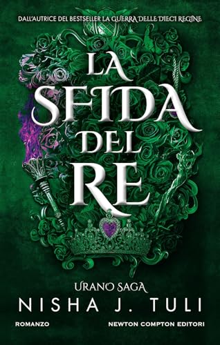 La Sfida Del Re. Urano Saga