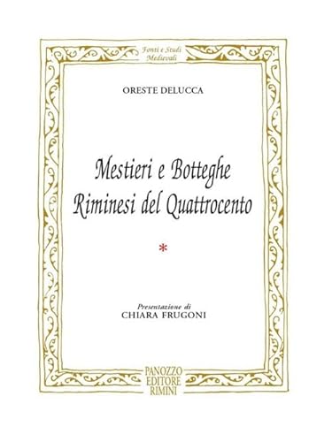 Mestieri E Botteghe Riminesi Del Quattrocento