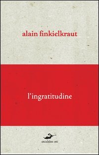 L'Ingratitudine