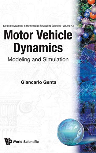 Motor Vehicle Dynamics: Modeling And Simulation: Modelling...(V43)