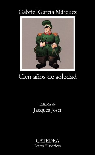 Cien Anos De Soledad / One Hundred Years Of Solitude