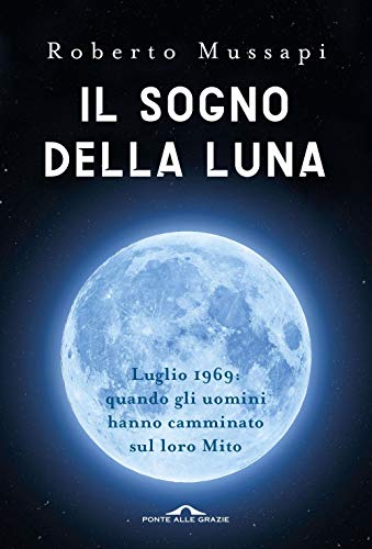 Il Sogno Della Luna
