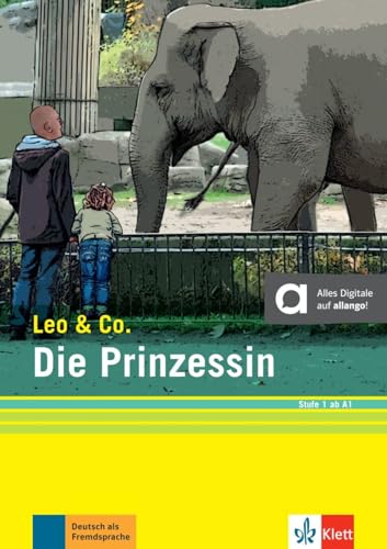 Die Prinzessin (Stufe 1). Buch + Online: Leichte Lektüre Für Deutsch Als Fremdsprache