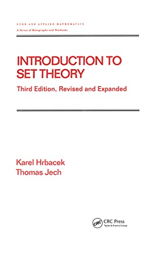 Introduction To Set Theory, Revised And Expanded: Third Edition, Revised And Expanded