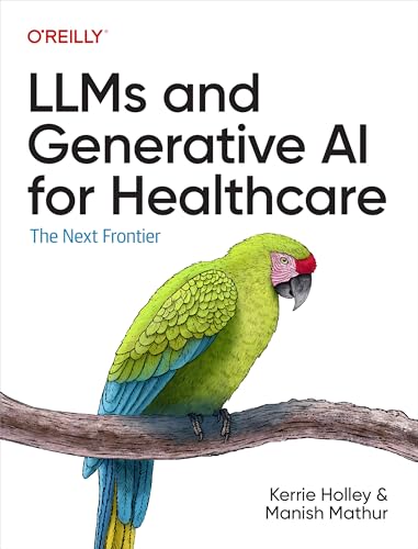 Llms And Generative Ai For Healthcare: The Next Frontier