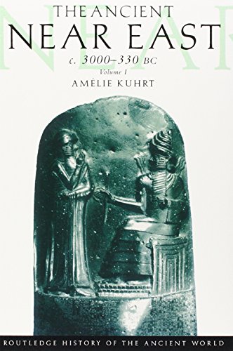 The Ancient Near East: C.3000–330 Bc (2 Volumes)