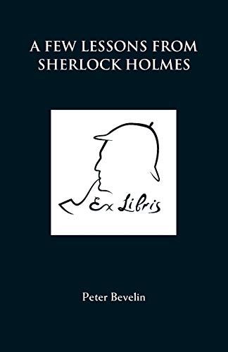 A Few Lessons From Sherlock Holmes