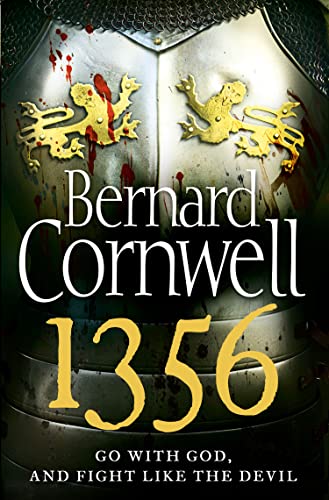 1356 [Lingua Inglese]: Experience The Heart-Pounding Battles And Intrigue Of The Hundred Years War With This Sunday Times Bestselling Historical Ficti