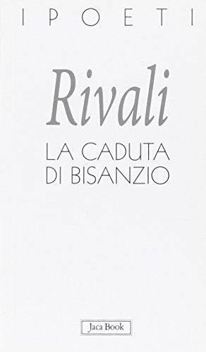 La Caduta Di Bisanzio