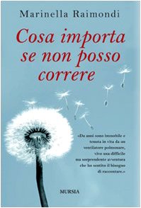 Cosa Importa Se Non Posso Correre