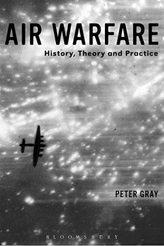 Air Warfare: History, Theory And Practice