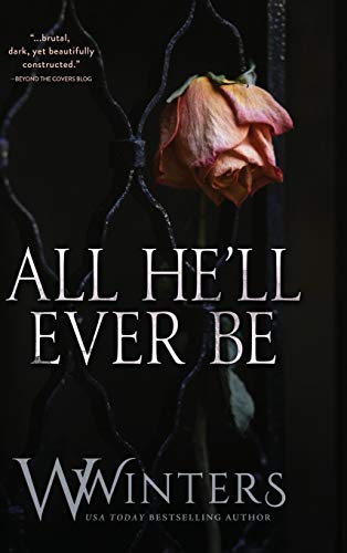All He'Ll Ever Be