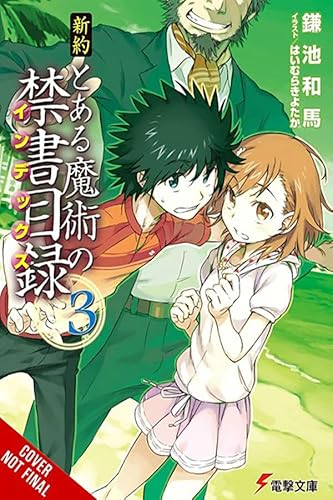 A Certain Magical Index Nt 3: Light Novel