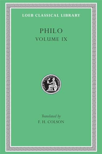Philo: Every Good Man Is Free. On The Contemplative Life. On The Eternity Of The World. Against Flaccus. Apology For The Jews. On Providence