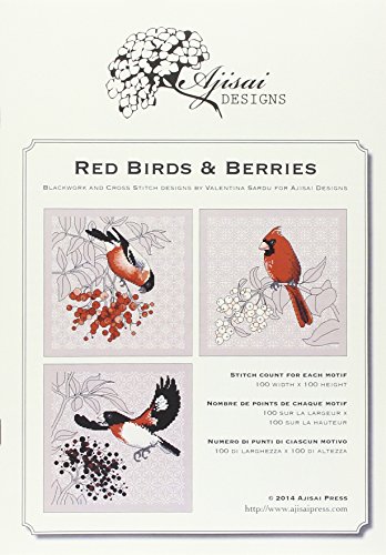 Red Birds & Berries. Cros Stitch And Blackwork Designs [Lingua Inglese]