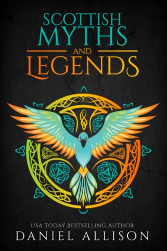Scottish Myths & Legends: 1