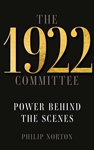 The 1922 Committee: Power Behind The Scenes