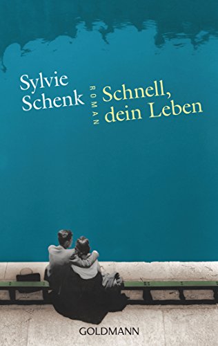 Schnell, Dein Leben: Roman [Lingua Tedesca]