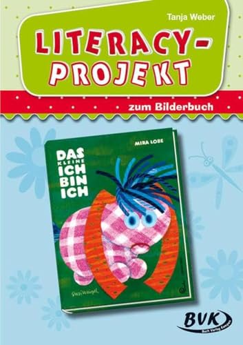 Literacy-Projekt Zum Bilderbuch Das Kleine Ich Bin Ich | Sprachförderung In Der Kita