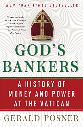 God'S Bankers: A History Of Money And Power At The Vatican