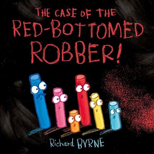 The Case Of The Red-Bottomed Robber