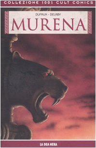 La Dea Nera. Murena (Vol. 2)