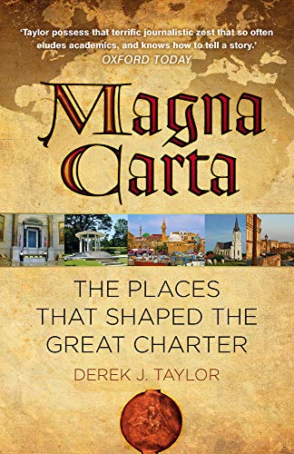 Magna Carta: The Places That Shaped The Great Charter