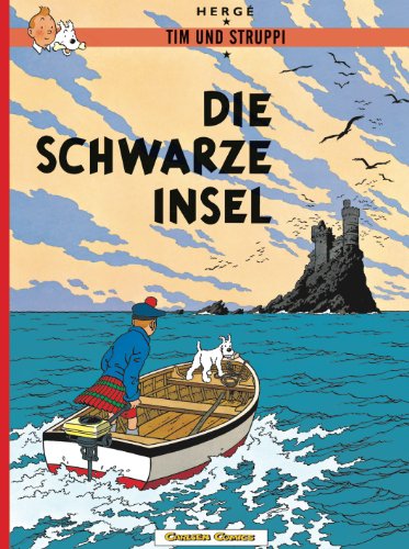 Tim Und Struppi 7: Die Schwarze Insel: Kindercomic Ab 8 Jahren. Ideal Für Leseanfänger. Comic-Klassiker: 6