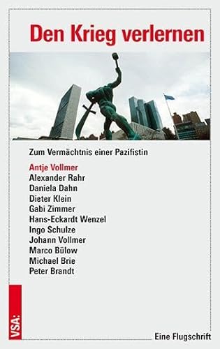 Den Krieg Verlernen: Zum Vermächtnis Einer Pazifistin