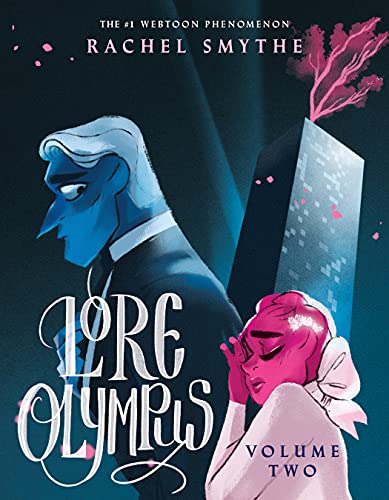 Lore Olympus Volume Two: Uk Edition: The Multi-Award Winning Sunday Times Bestselling Webtoon Series