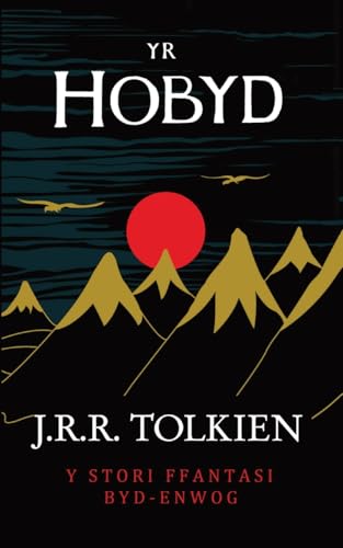 Yr Hobyd (The Hobbit In Welsh)