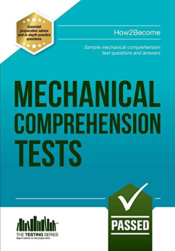 Mechanical Comprehension Tests: Sample Mechanical Comprehension Test Questions And Answers: 1